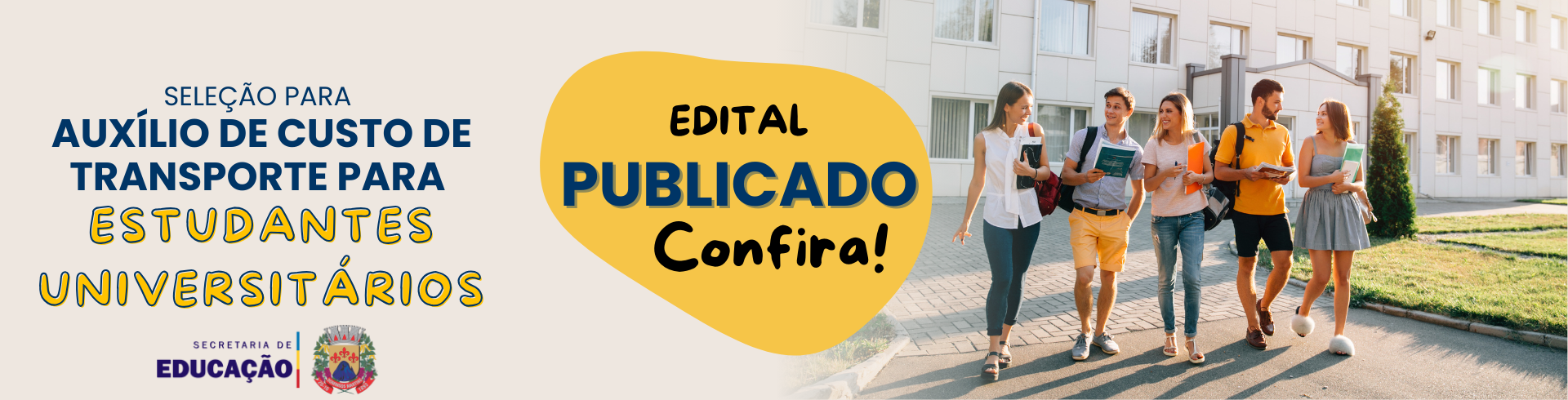 Banner Site - SELE��O PARA CONCESS�O DO AUX�LIO DE CUSTO DE TRANSPORTE PARA ESTUDANTES UNIVERSIT�RIO